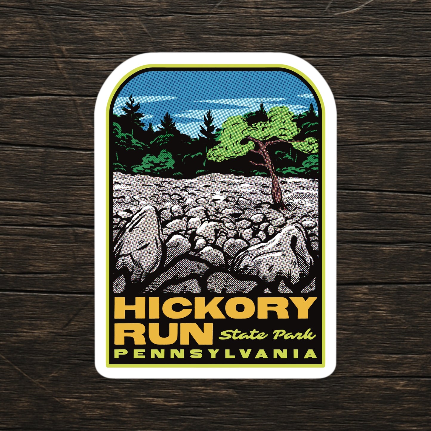 Sticker of Hickory Run State Park, Pennsylvania on a wooden surface