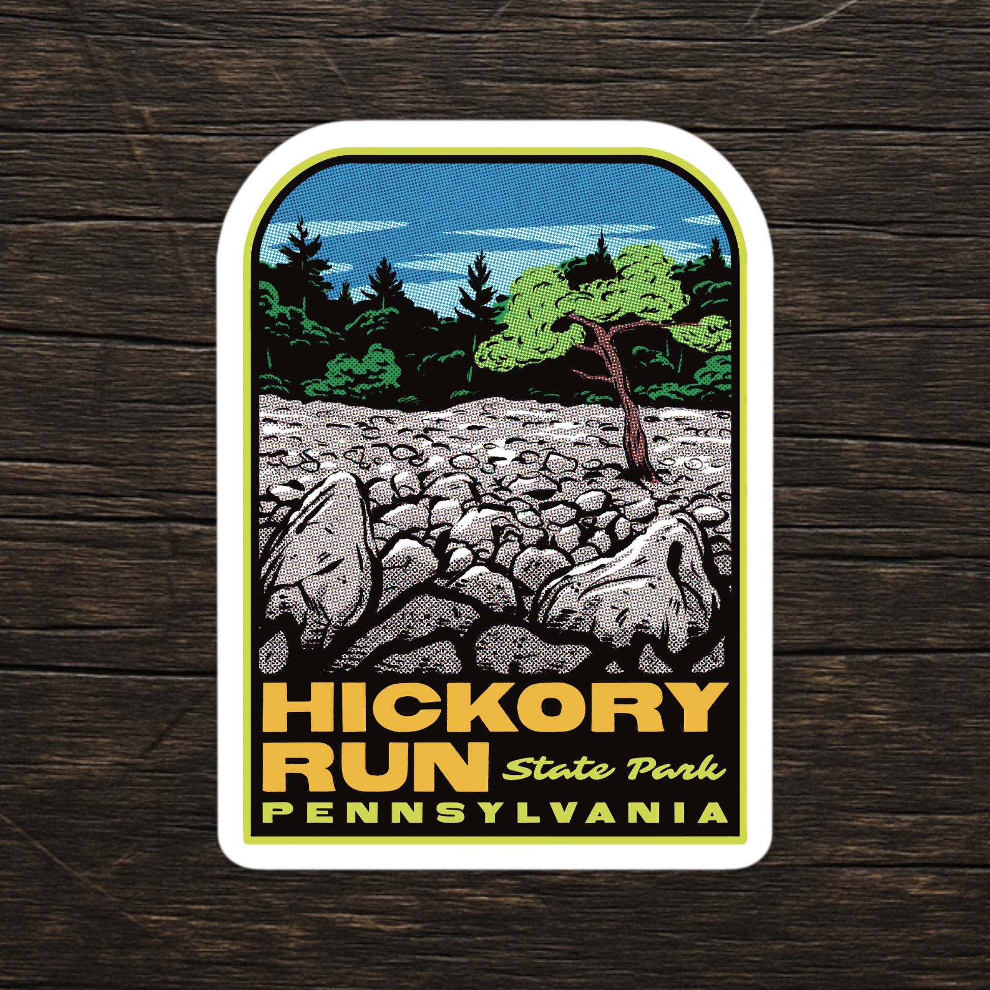 Sticker of Hickory Run State Park, Pennsylvania on a wooden surface