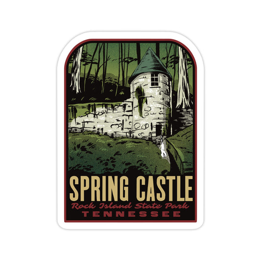 Sticker of Spring Castle in Rock Island State Park, Tennessee with castle illustration and text.
