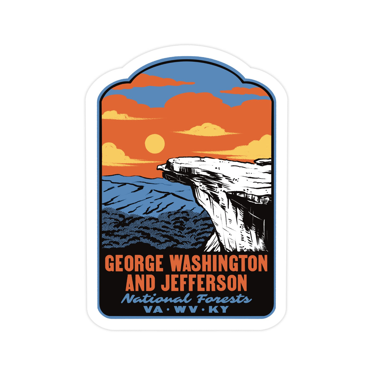 A die-cut sticker featuring a stylized landscape illustration of a cliff and mountains at sunset, with the text 'GEORGE WASHINGTON AND JEFFERSON National Forests VA·WV·KY' on a white background.